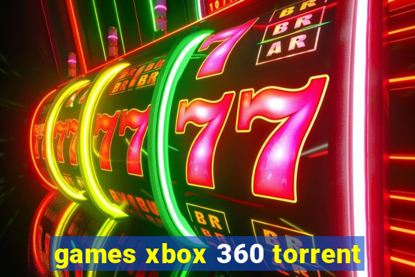 games xbox 360 torrent